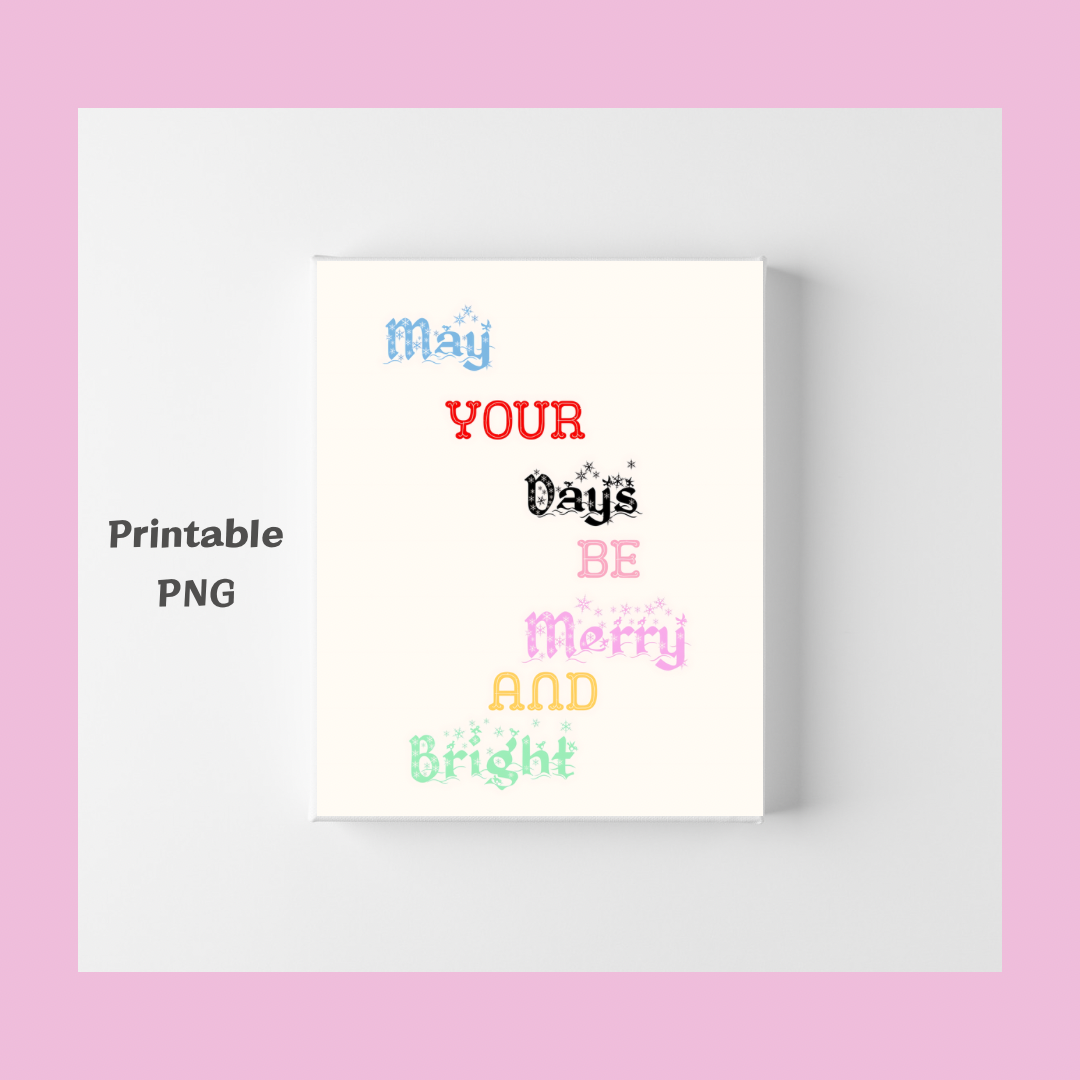 May your day be merry and bright wall art -Home decor Quotes - Jassdigitalbasics # # Jassdigitalbasics